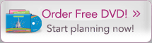 Order Free DVD! Start planning now!