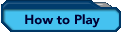 How to Play