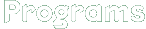 Programs