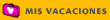 Mis Vacaciones