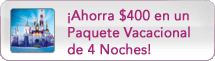 ¡Ahorra $400 en un Paquete Vacacional de 4 Noches!